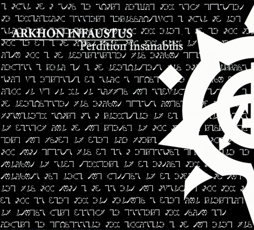 Arkhon Infaustus - Perdition Insanabilis